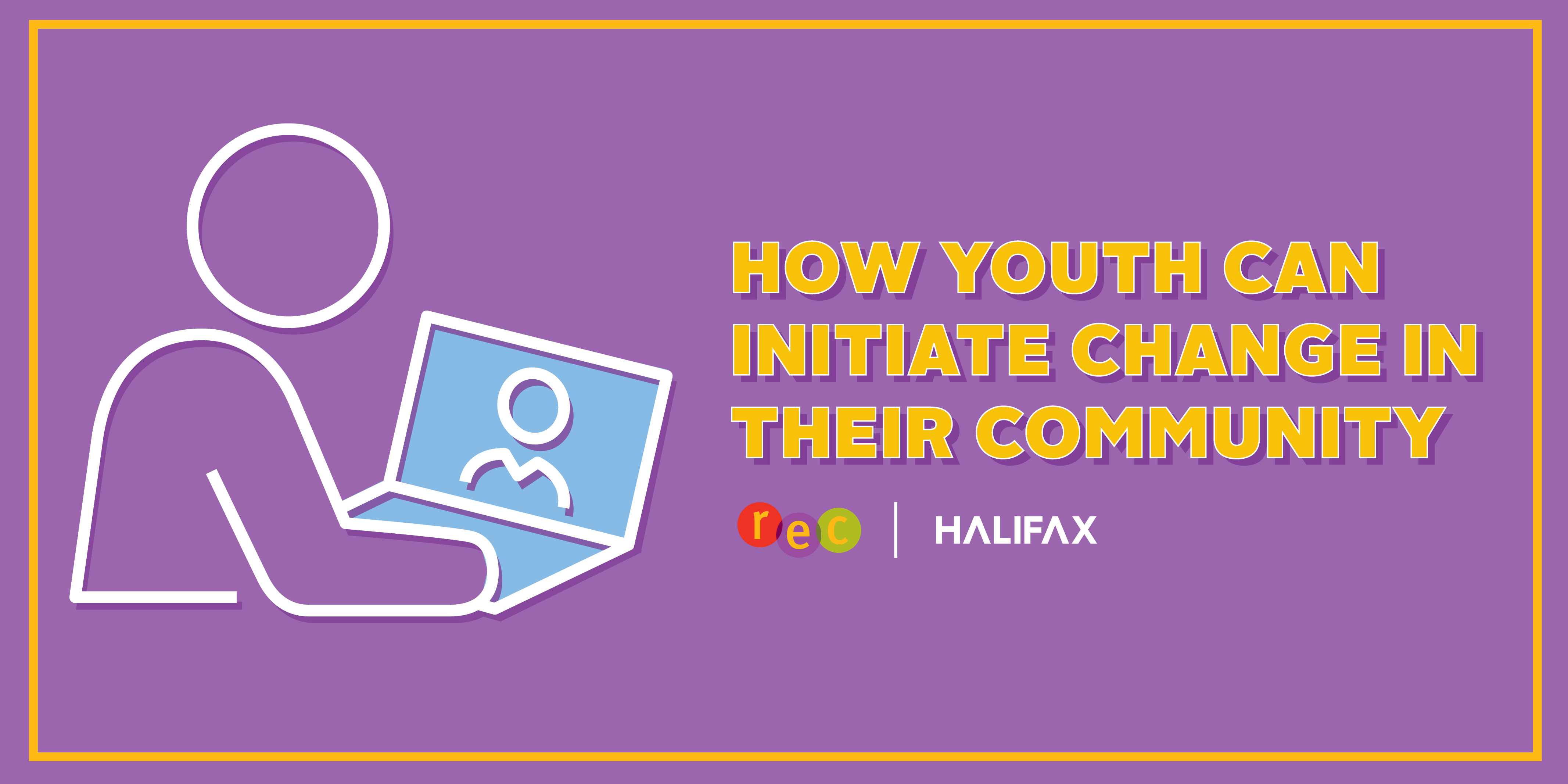 How youth can initiate change in their community workbook