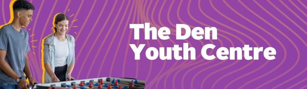 The Den Youth Centre