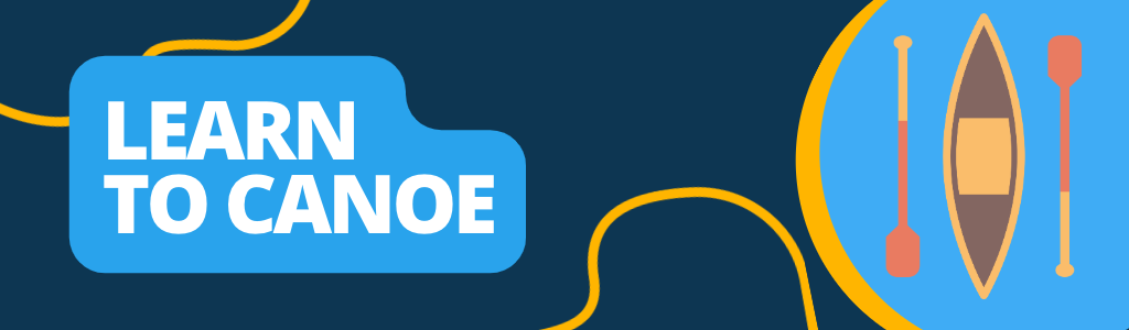 Learn to Canoe text on a blue background 