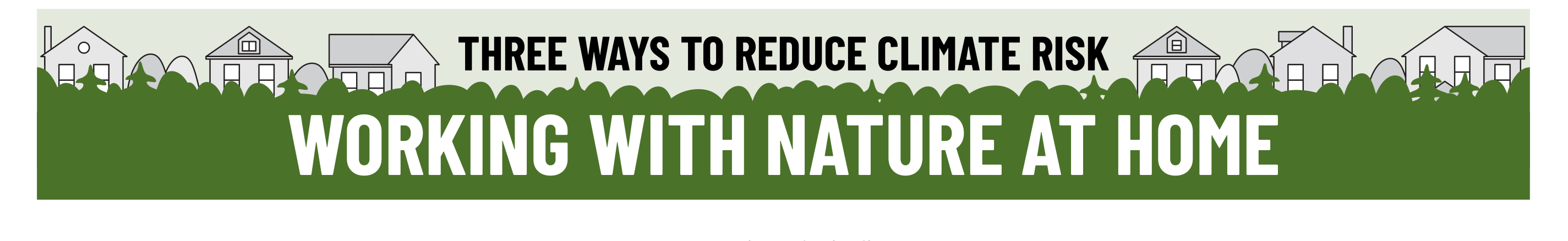 Banner for Working with nature at home resource