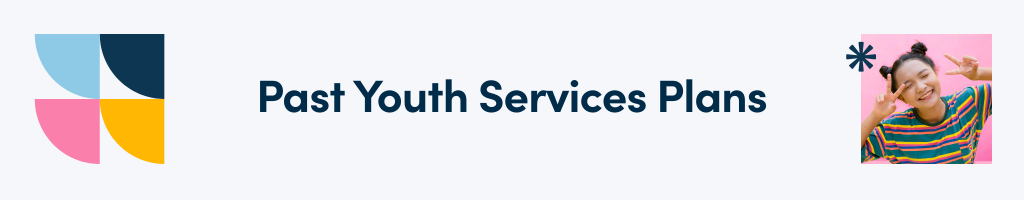 Past Youth Services Plan text with some colourful blocks next to it